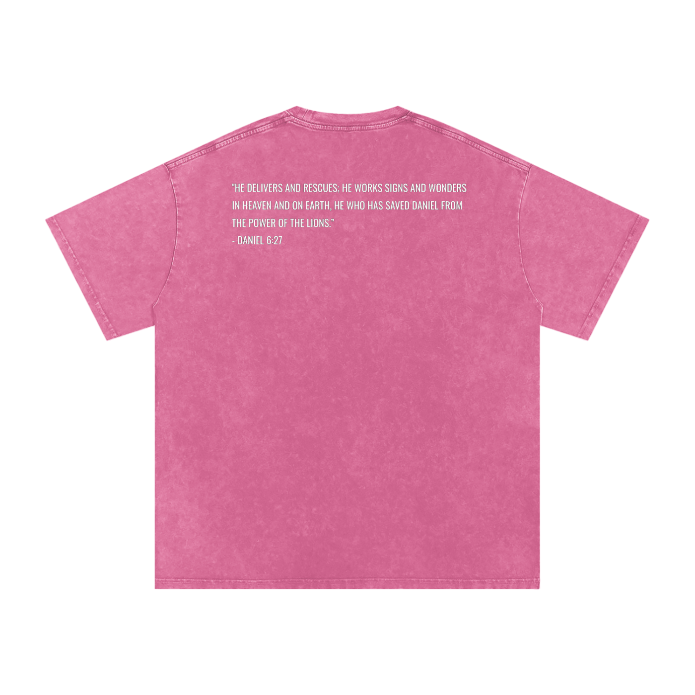 Daniel 6:27 Cotton T-Shirt