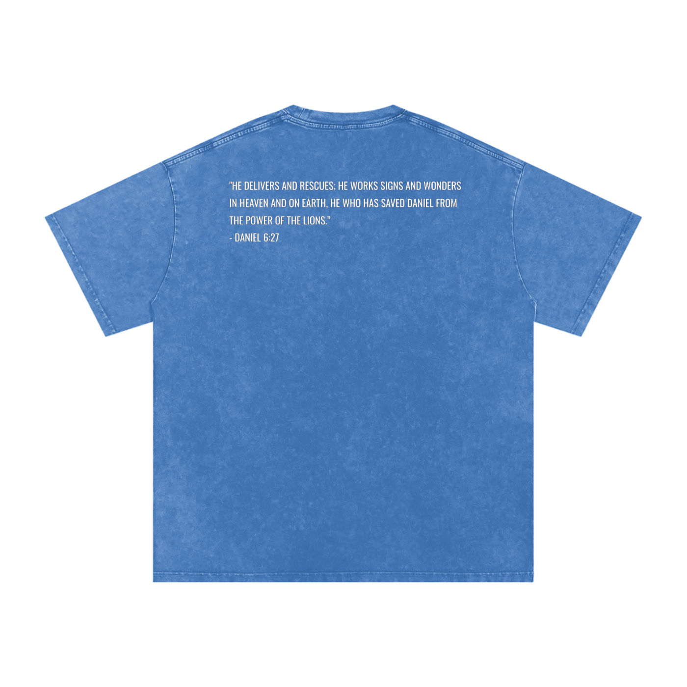 Daniel 6:27 Cotton T-Shirt