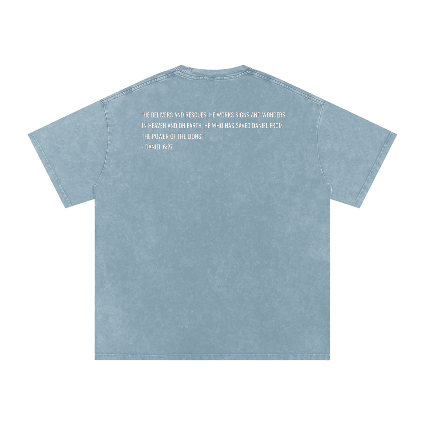 Daniel 6:27 Cotton T-Shirt